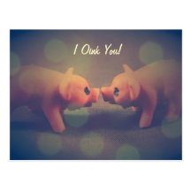 I Oink You! Postcard