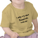 I Only Cry When Democrats Hold Me: Baby T-Shirt