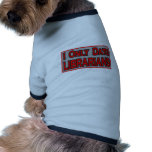I Only Date Librarians pet clothing