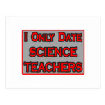 I Only Date Science Teachers Post Card