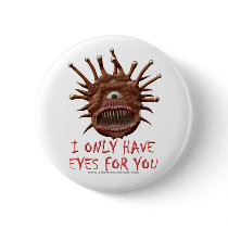 I Only Have Eyes For You