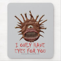 I Only Have Eyes For You
