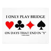 I Only Play Bridge On Days That End In "Y" Customized Letterhead