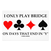 I Only Play Bridge On Days That End In "Y" Custom Stationery