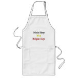 I Only Sleep With Belgian Guys Apron
