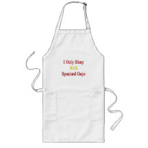 I Only Sleep With Spaniard Guys Apron