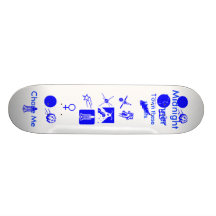 I own these streets, MidnightRunner, Chase Me, ... Skate Deck