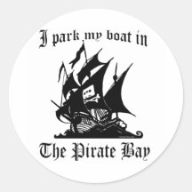 I park my boat in The Pirate Bay Round Stickers
