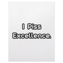 I Piss Excellence