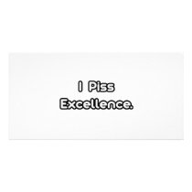 I Piss Excellence