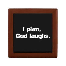 I plan God laughs Gift Boxes
