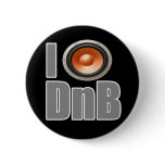I PLAY DnB Drum and Bass music shirts and gear Button