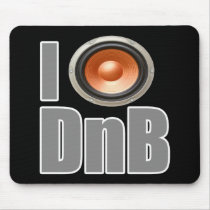 I PLAY DnB Drum and Bass music shirts and gear Mouse Pads