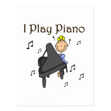 I Play Piano T-shirts and Gifts Post Card