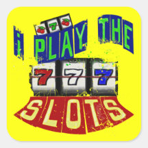 I Play The Slots Stickers