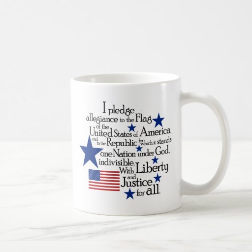 I pledge Allegiance to the flag of the United Coffee Mug