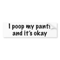 I Poop My Pants