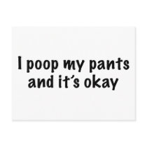 I Poop My Pants