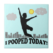 I Pooped aujourd'hui Carreau