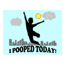 I Pooped aujourd'hui Carte Postale