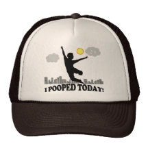 I Pooped aujourd'hui Casquette De Camionneur