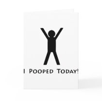 I Pooped Today