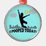 I Pooped Today Christmas Tree Ornaments