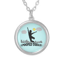 I Pooped Today Custom Necklace