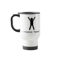 I Pooped Today Mugs