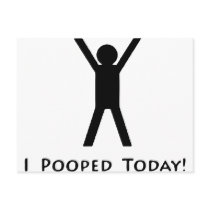 I Pooped Today
