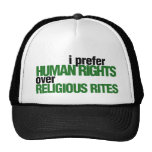 I Prefer Human rights Mesh Hats