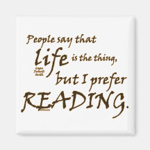 I Prefer Reading Refrigerator Magnet