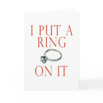 I Put a Ring on It Groom Engagement Cards