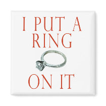 I Put a Ring on It Groom Engagement