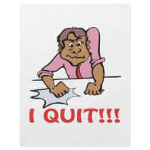 I Quit