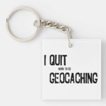 I Quit Geocaching?!