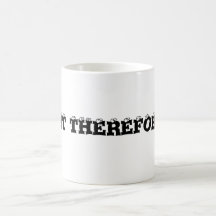I rant therefor I am Coffee Mug
