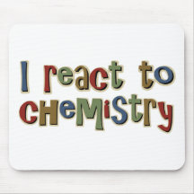 I React To Chemistry Funny Mousepad