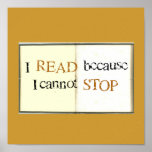 I Read because I cannot STOP Print
