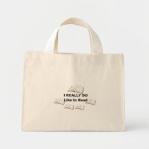 I Really Do Love to Read Totebag