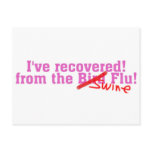 I Recovered from the Bird no Swine Flu postcards