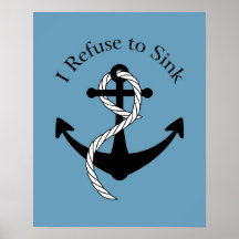 I Refuse to Sink print
