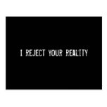 I reject your reality post cards