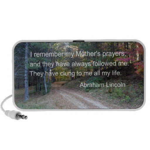 I remember my Mother's prayers... iPod Speakers