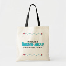 I Rescued a Border-Aussie (Male) Dog Adoption Tote Bag