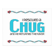 I Rescued a Chug (Male) Dog Adoption Design Post Cards