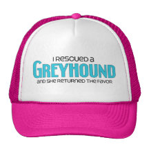 I Rescued a Greyhound (Female Dog) Trucker Hat