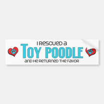 I Rescued a Toy Poodle (Male Dog) Bumper Sticker