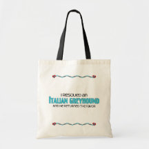 I Rescued an Italian Greyhound (Male Dog) Tote Bag