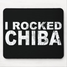 I Rocked Chiba Bk Mousepad